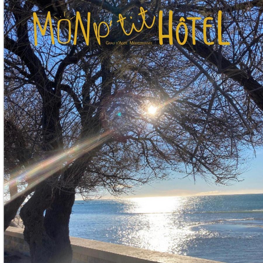 Mon P'Tit Hotel Le Grau d'Agde Exterior foto